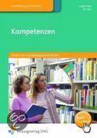 Kompetenzen. Deutsch für sozialpädagogische Berufe. Schülerband
