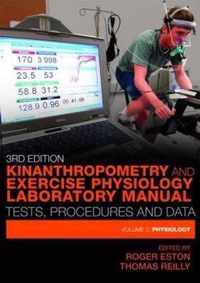 Kinanthropometry and Exercise Physiology Laboratory Manual