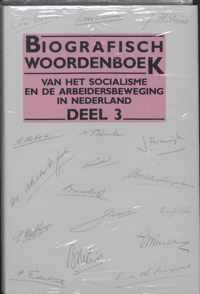 Biografisch Woordenboek van het socialisme en de arbeidersbeweging in Nederland - deel 33