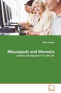 Mousepads and Memoirs