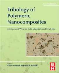 Tribology Of Polymeric Nanocomposites 2E