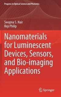 Nanomaterials for Luminescent Devices, Sensors, and Bio-imaging Applications