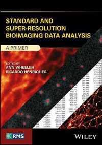 Standard and SuperResolution Bioimaging Data Analysis