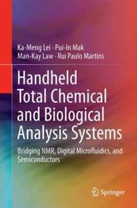 Handheld Total Chemical and Biological Analysis Systems