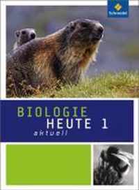 Biologie heute aktuell 1. Schülerband. Hessen