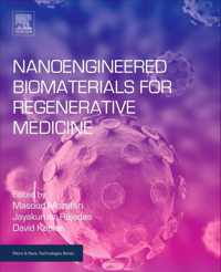 Nanoengineered Biomaterials for Regenerative Medicine