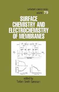 Surface Chemistry and Electrochemistry of Membranes