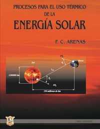 Procesos para el uso termico de la energia solar