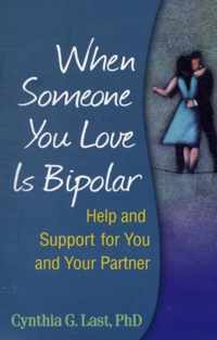 When Someone You Love Is Bipolar