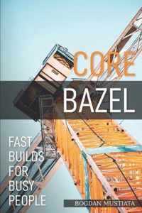 Core Bazel