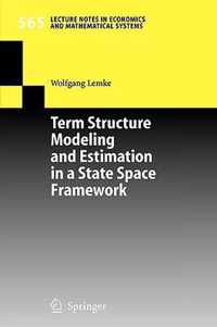 Term Structure Modeling and Estimation in a State Space Framework