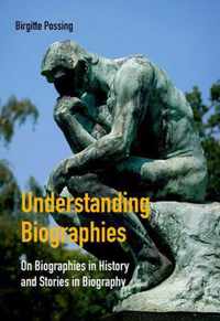 Understanding Biographies