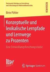 Konzeptuelle und lexikalische Lernpfade und Lernwege zu Prozenten