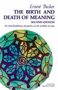 Birth & Death Of Meaning