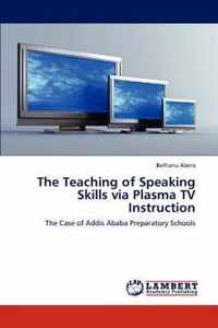 The Teaching of Speaking Skills via Plasma TV Instruction