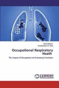 Occupational Respiratory Heath