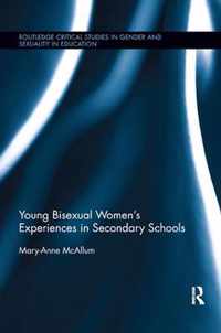 Young Bisexual Women's Experiences in Secondary Schools