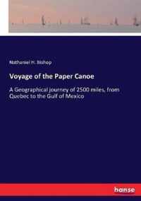 Voyage of the Paper Canoe