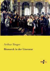 Bismarck in der Literatur