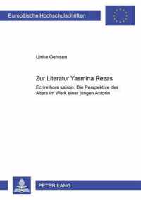 Zur Literatur Yasmina Rezas