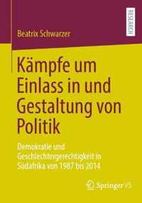 Kampfe Um Einlass in Und Gestaltung Von Politik