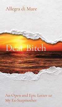 Dear Bitch