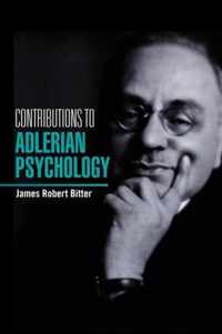 Contributions To Alderian Psychology