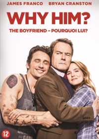 Why Him?