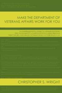 Make the Department of Veterans Affairs Work for You