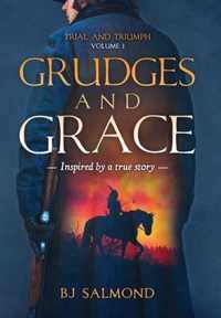 Grudges and Grace