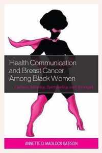 Health Communication and Breast Cancer among Black Women