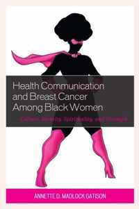 Health Communication and Breast Cancer Among Black Women