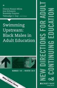 Swimming Upstream: Black Males in Adult Education