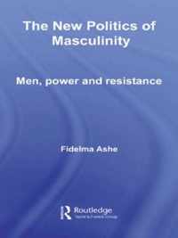 The New Politics of Masculinity