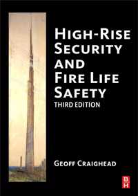 High-Rise Security and Fire Life Safety [With CDROM]