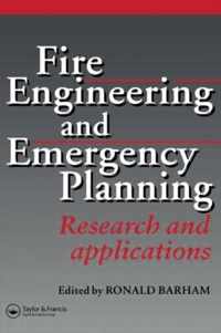 Fire Engineering and Emergency Planning