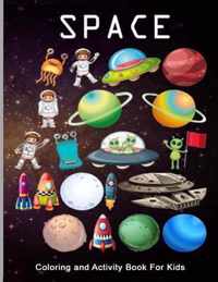 Space Coloring and Activity Book For Kids