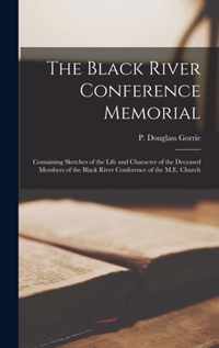 The Black River Conference Memorial