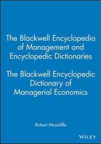 The Blackwell Encyclopedic Dictionary of Managerial Economics
