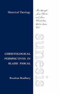 Christological Perspectives In Blaise Pascal