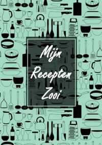 Verjaardagscadeau - Blanco Recepten Invulboek - "Mijn Recepten Zooi"