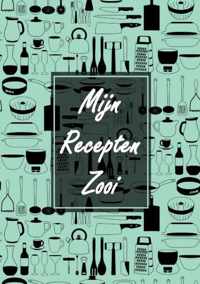 Verjaardagscadeau - Blanco Recepten Invulboek - "Mijn Recepten Zooi" - Boek Cadeau - Paperback (9789464658590)