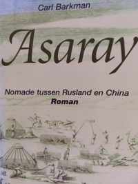 Asaray nomade tussen Rusland en China