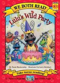 We Both Read-Lulu's Wild Party (Pb)