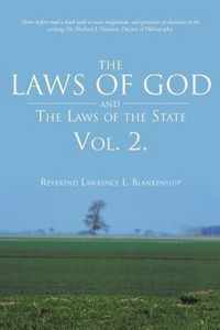 The Laws of God and the Laws of the State Vol. 2.