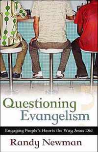 Questioning Evangelism