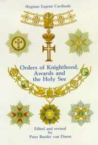 Orders of Knighthood, Awards and the Holy See