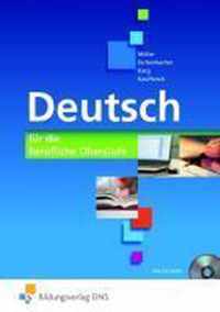 Deutsch für die berufliche Oberstufe. Bundesweite Ausgabe