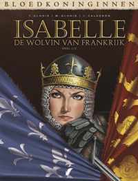 Bloedkoninginnen: isabelle hc01. de wolvin van Frankrijk 1/2