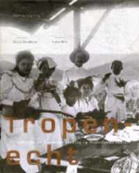 Tropenecht - Dorine Bronkhorst - Hardcover (9789080143357)